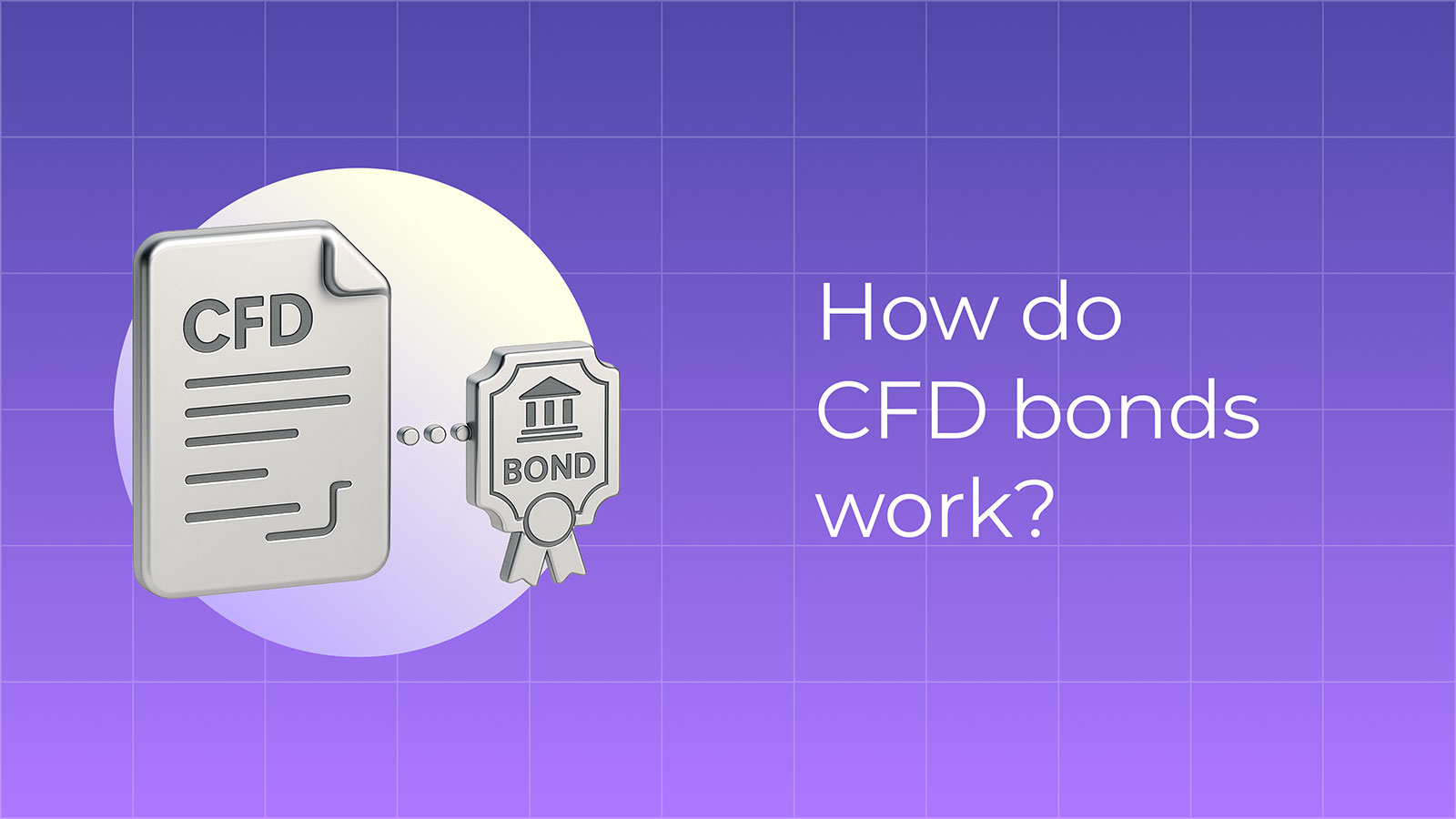 CFD Bonds: What are They and How to Trade? | Pic 1
